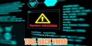 Thông tin về phần mềm tool hack VM88